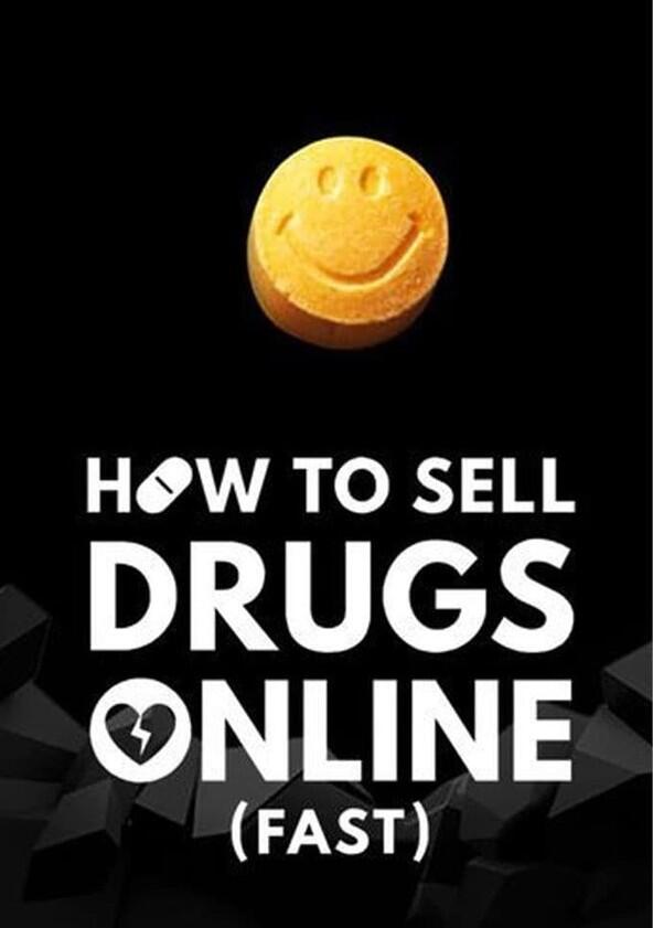How to Sell Drugs Online (Fast) - Season 4 How to Sell Drugs Online (Fast) - Season 4