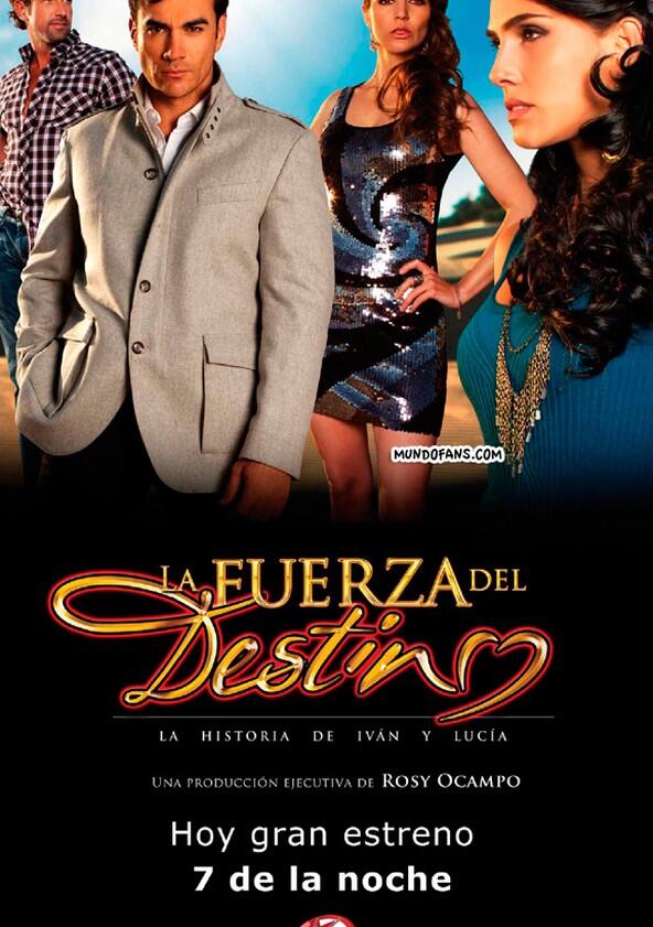 La fuerza del destino - Season 1 La fuerza del destino - Season 1