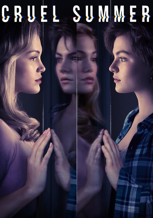 Cruel Summer - Season 1 Cruel Summer - Season 1