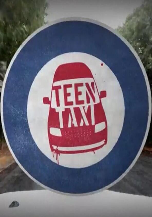 Teen Taxi Teen Taxi
