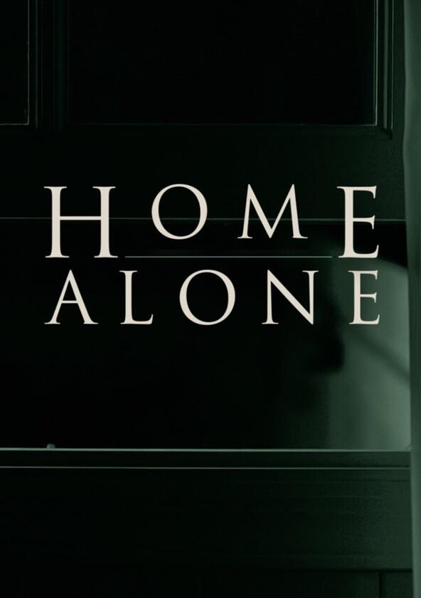 Home Alone - Season 1 Home Alone - Season 1