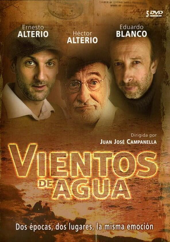 Vientos de Agua - Season 1 Vientos de Agua - Season 1