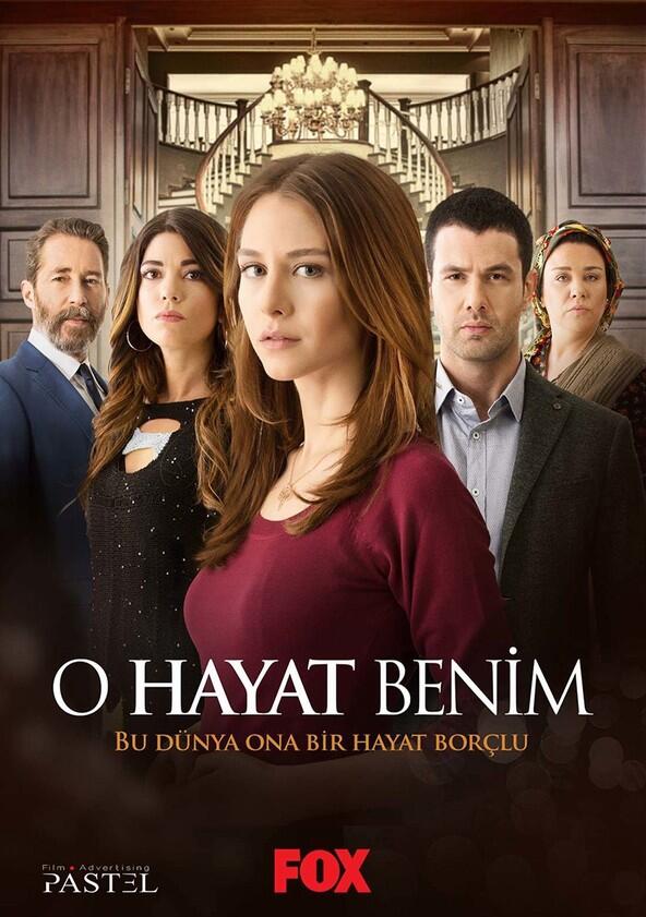 O Hayat Benim - Season 2 O Hayat Benim - Season 2