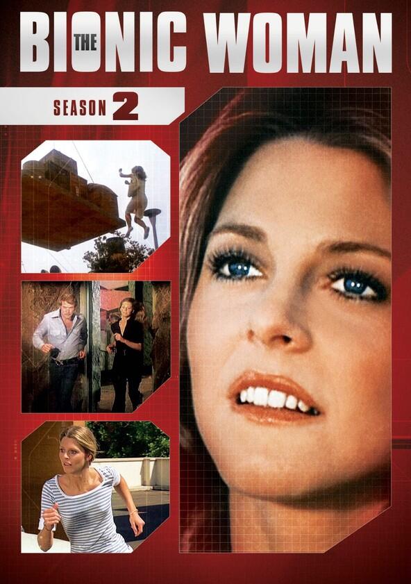 The Bionic Woman - Season 2 The Bionic Woman - Season 2