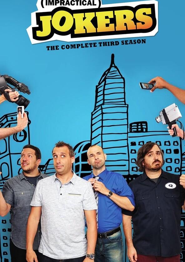 Impractical Jokers - Season 3 Impractical Jokers - Season 3