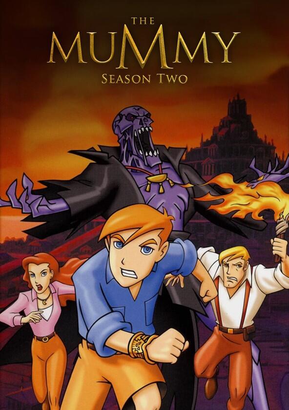 The Mummy: The Animated Series - Season 2 The Mummy: The Animated Series - Season 2