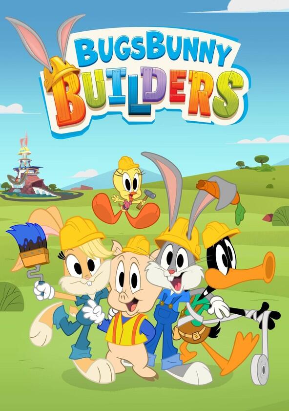 Bugs Bunny Builders - Season 1 Bugs Bunny Builders - Season 1