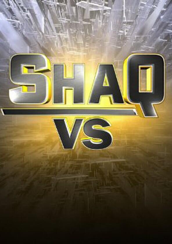 Shaq vs - Season 1 Shaq vs - Season 1