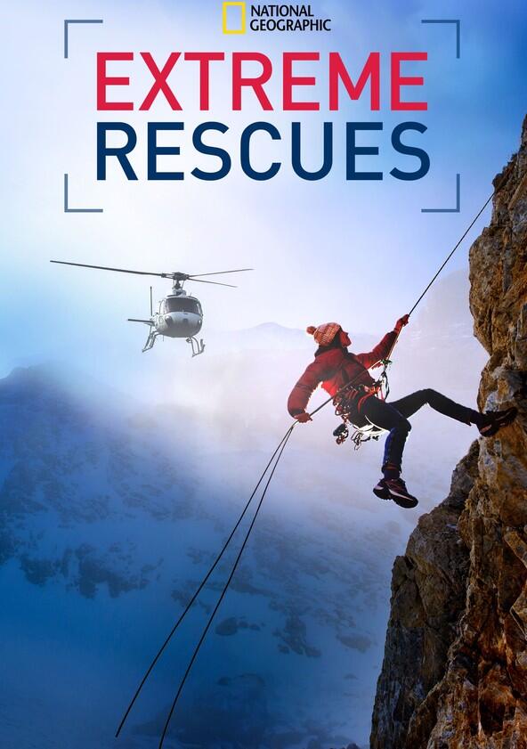 Extreme Rescues - Season 1 Extreme Rescues - Season 1