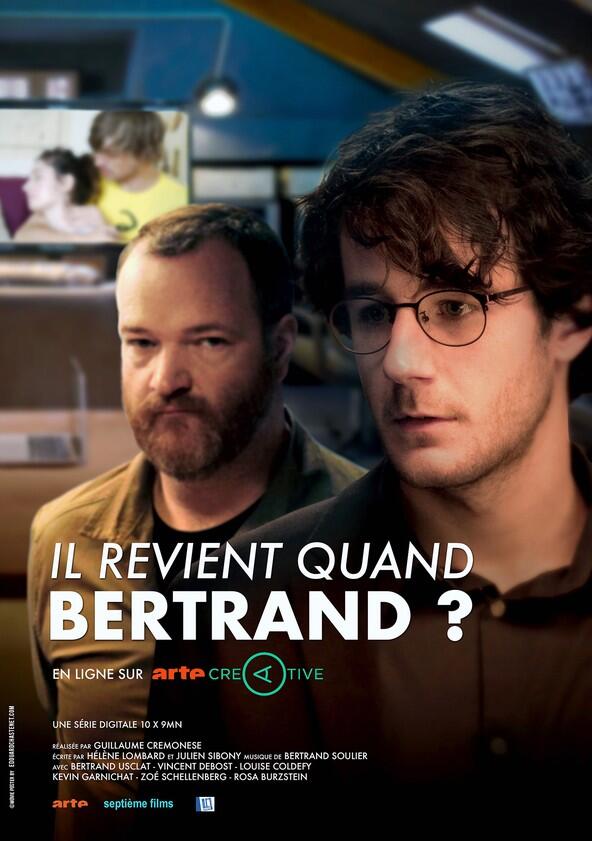 Il revient quand Bertrand ? - Season 2 Il revient quand Bertrand ? - Season 2