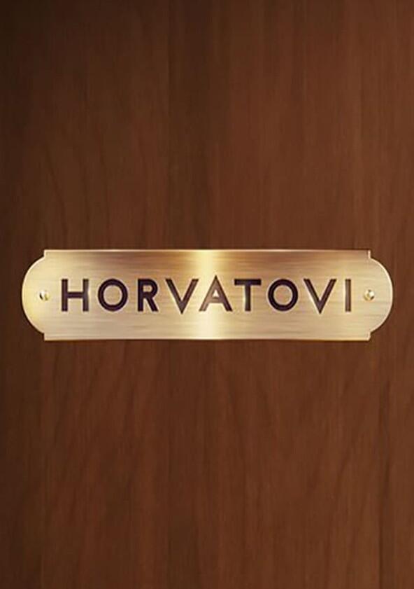 Horvatovi - Season 1 Horvatovi - Season 1