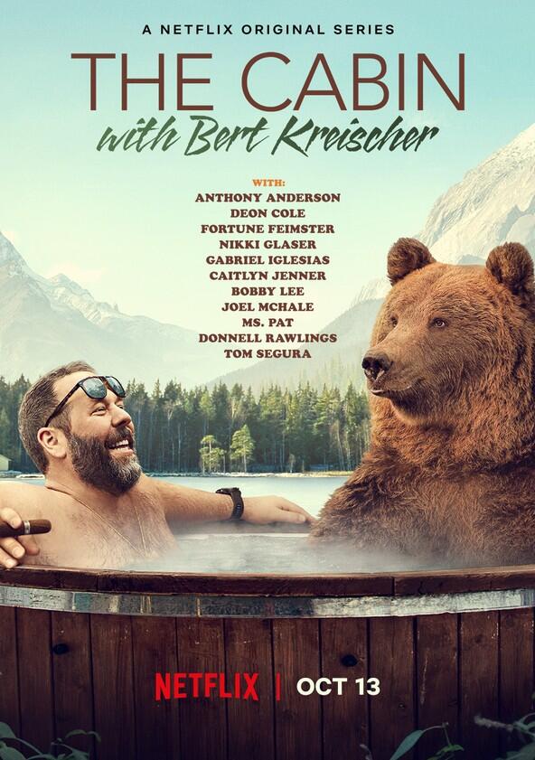 The Cabin with Bert Kreischer - Season&nbsp;1