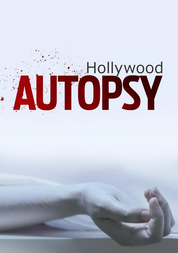 Autopsy: The Last Hours Of... - Season 9 / Year 2022 Autopsy: The Last Hours Of... - Season 9 / Year 2022