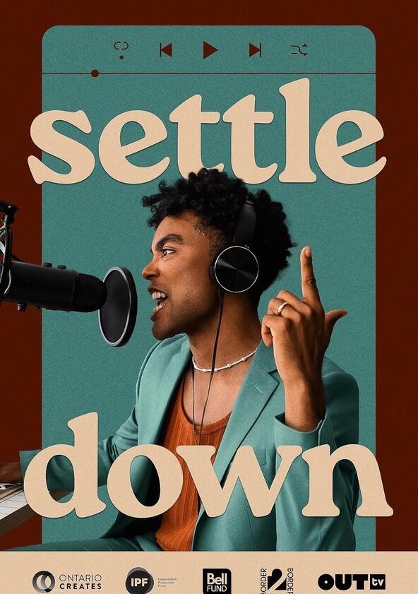 Settle Down - Season 1