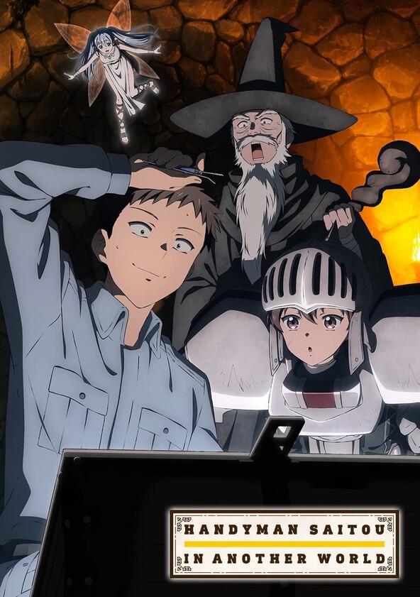 Handyman Saitou in Another World - Season 1 Handyman Saitou in Another World - Season 1
