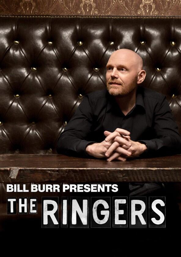 Bill Burr Presents: The Ringers - Season 1 Bill Burr Presents: The Ringers - Season 1
