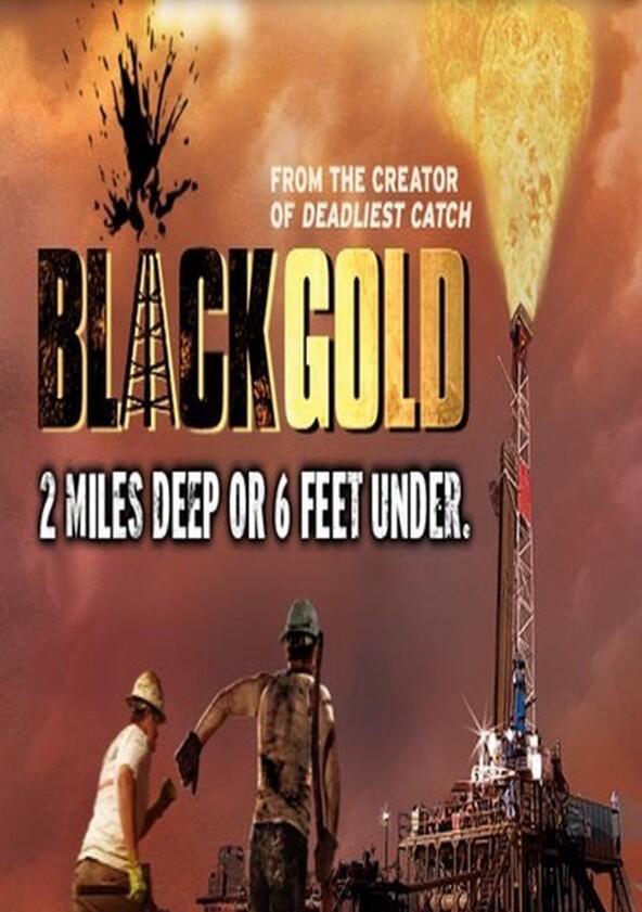 Black Gold - Season 1 Black Gold - Season 1