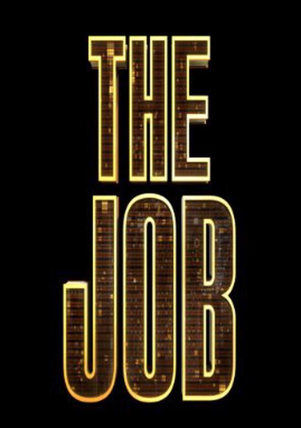 The Job - Season 1 The Job - Season 1