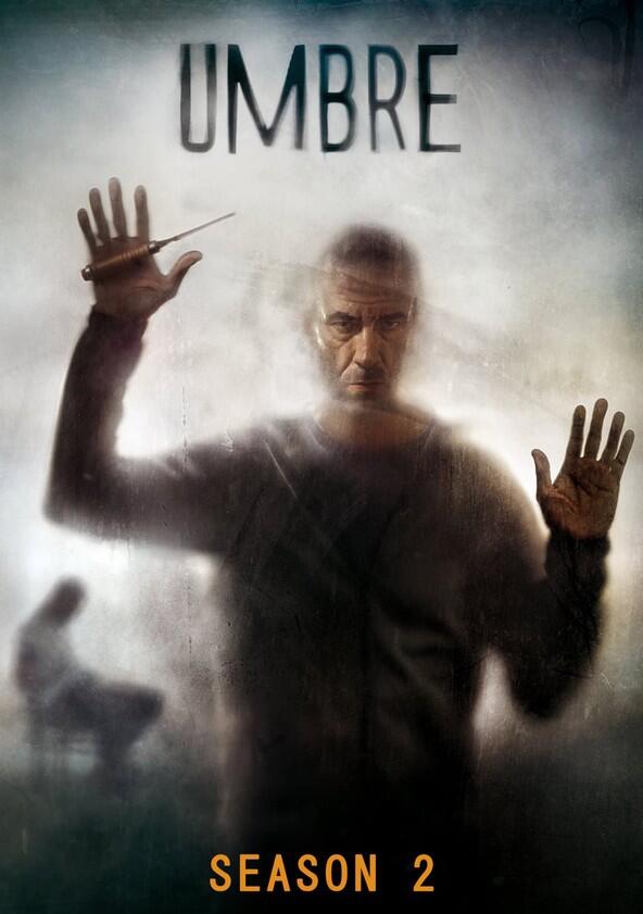 Umbre - Season 2 Umbre - Season 2