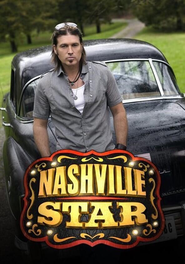 Nashville Star - Season 1 Nashville Star - Season 1