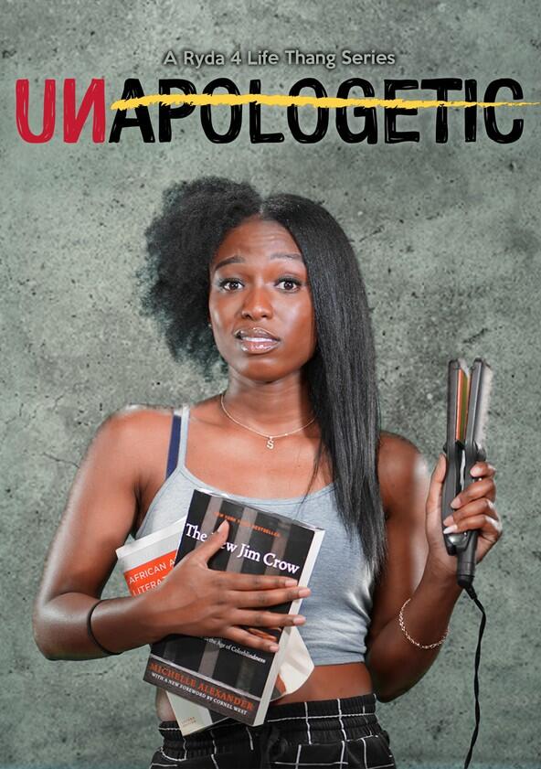 Unapologetic - Season 1 Unapologetic - Season 1