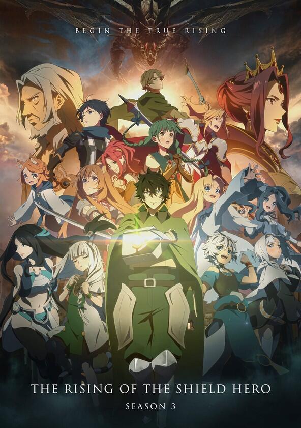 The Rising of the Shield Hero - Season 3 The Rising of the Shield Hero - Season 3