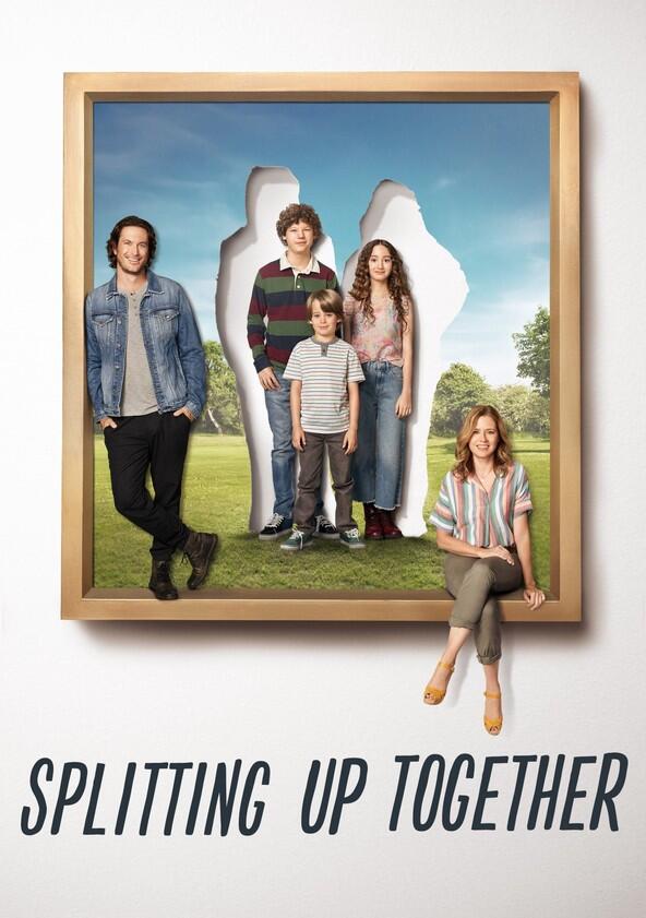 Splitting Up Together - Season 2 Splitting Up Together - Season 2