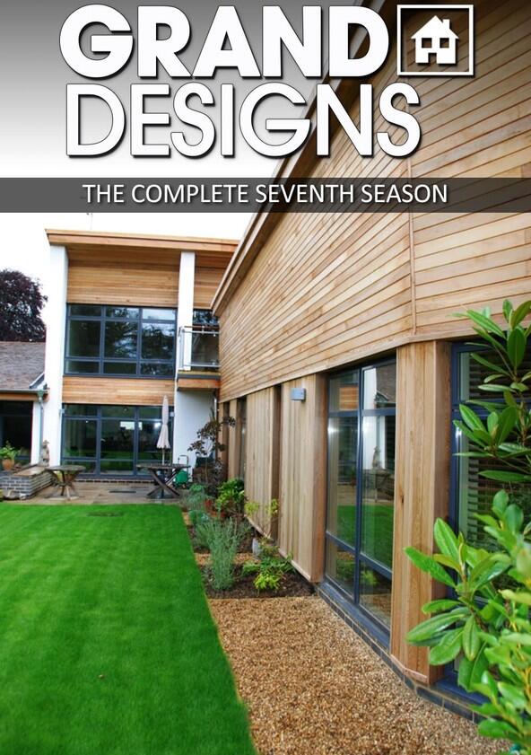 Grand Designs - Season 7 Grand Designs - Season 7