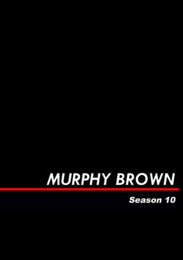 Murphy Brown - Season 10 Murphy Brown - Season 10