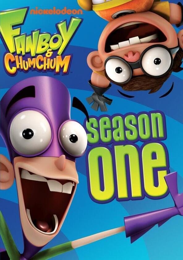 Fanboy & Chum Chum - Season 1 Fanboy & Chum Chum - Season 1