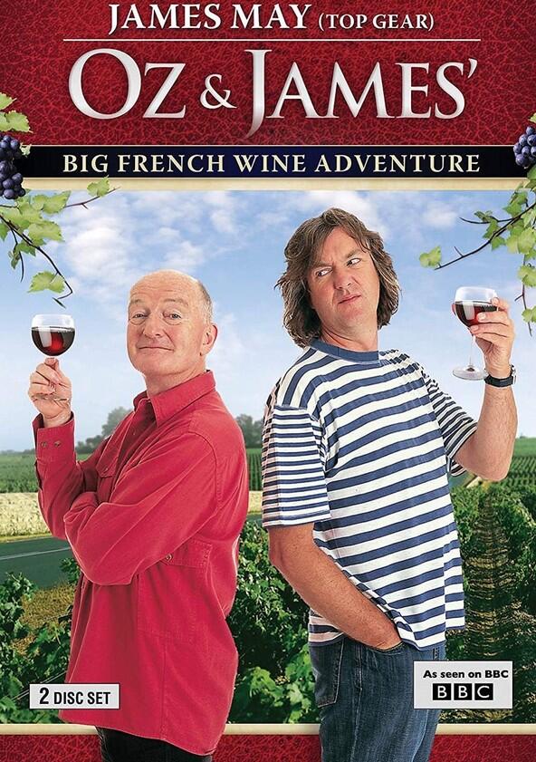 Oz and James's Big Wine Adventure - Season 1 Oz and James's Big Wine Adventure - Season 1