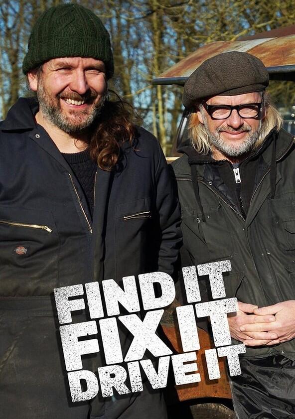 Find It, Fix It, Drive it - Season 1 Find It, Fix It, Drive it - Season 1