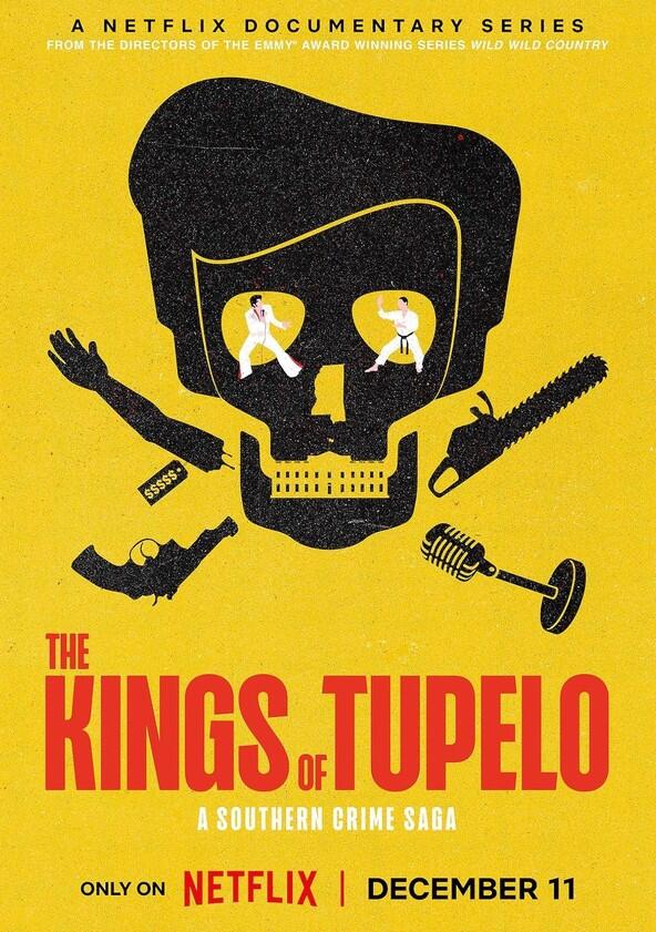 The Kings of Tupelo: A Southern Crime Saga - Season 1