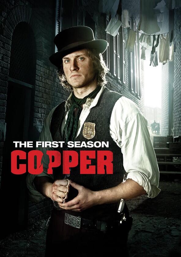 Copper - Season 1 Copper - Season 1
