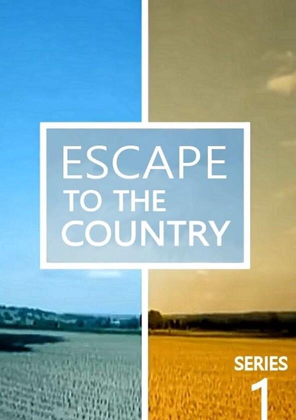 Escape to the Country - Season 1 Escape to the Country - Season 1