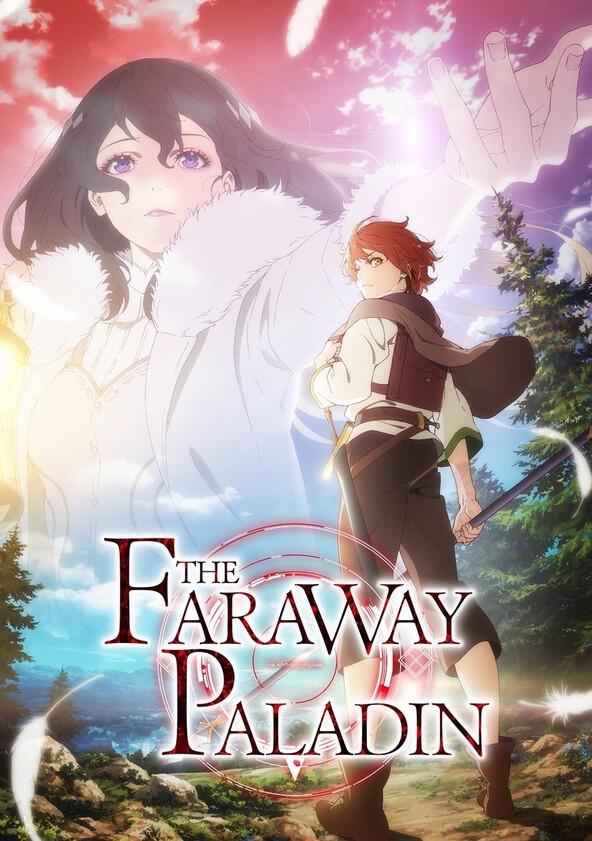 The Faraway Paladin - Season 1