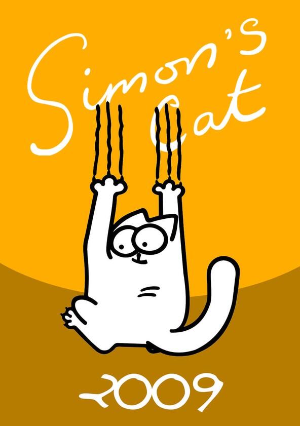 Simon's Cat - Season 2 / Year 2009 Simon's Cat - Season 2 / Year 2009