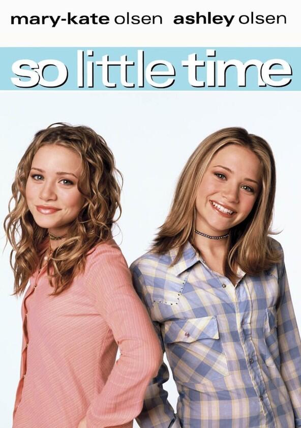 So Little Time - Season 1 So Little Time - Season 1