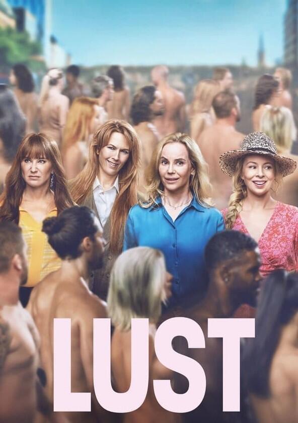 Lust - Season 1 Lust - Season 1