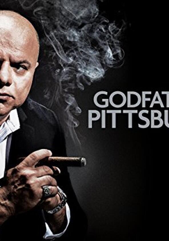 Godfather of Pittsburgh - Season 1