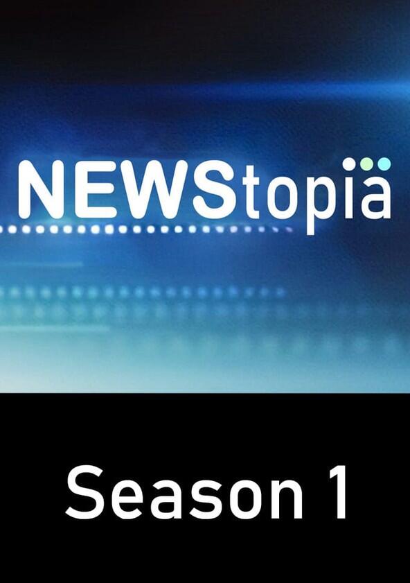 Newstopia - Season 1 Newstopia - Season 1