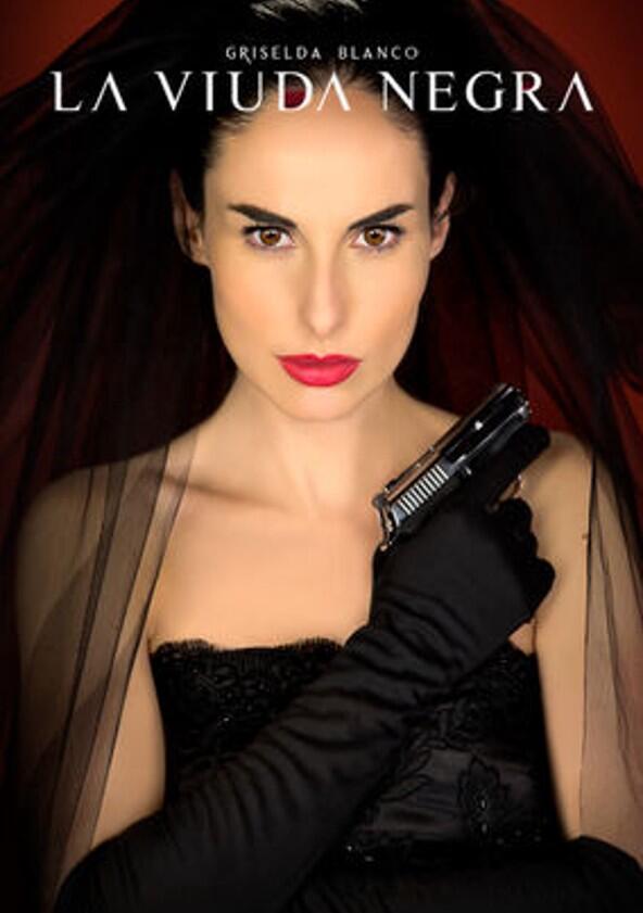 La Viuda Negra - Season 1 La Viuda Negra - Season 1