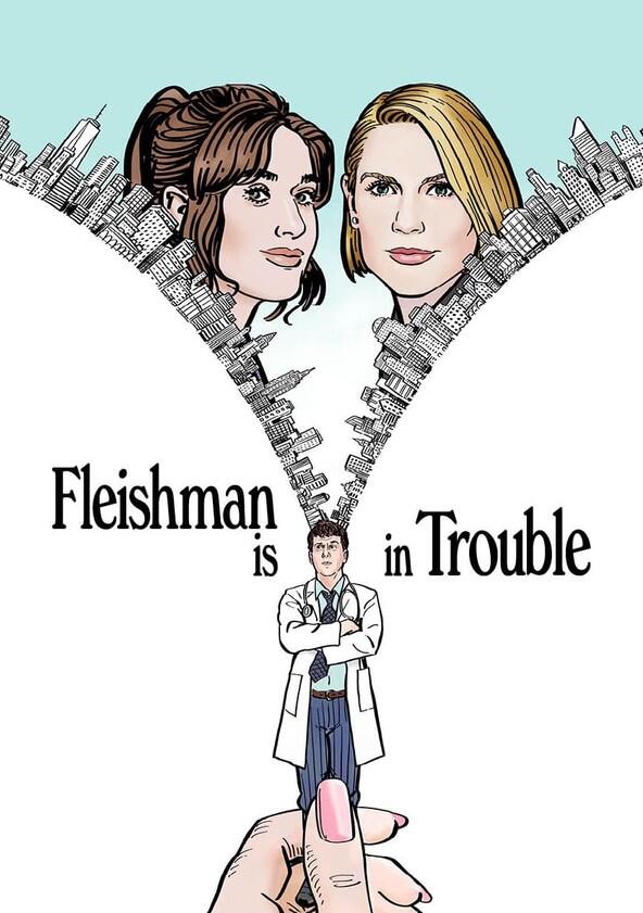 Fleishman is in Trouble - Season 1 Fleishman is in Trouble - Season 1