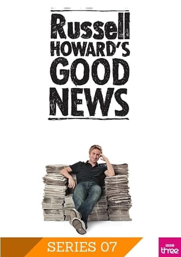 Russell Howard's Good News - Season 7 Russell Howard's Good News - Season 7