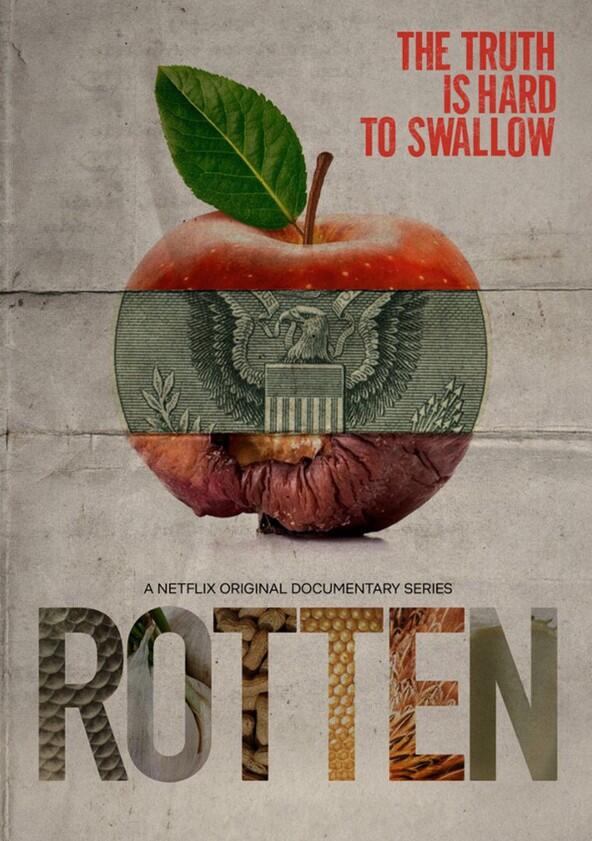 Rotten - Season 1 Rotten - Season 1