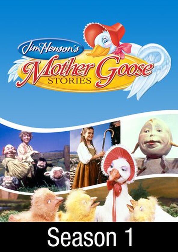 Jim Henson's Mother Goose Stories - Season 1 Jim Henson's Mother Goose Stories - Season 1