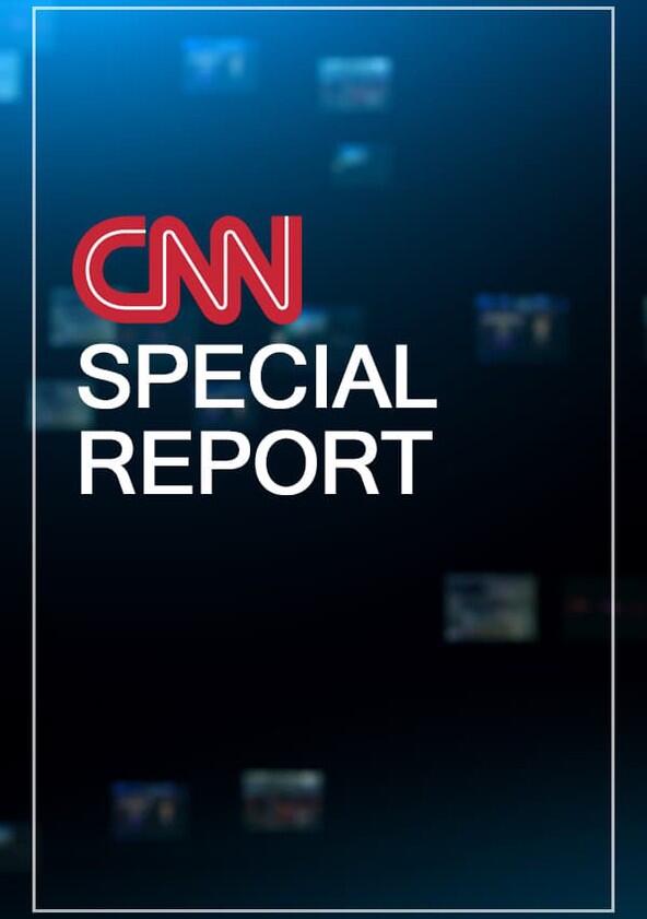 CNN Special Report - Season 4 / Year 2013 CNN Special Report - Season 4 / Year 2013