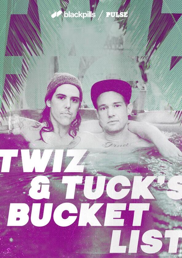 Twiz & Tuck's Bucket List - Season 1 Twiz & Tuck's Bucket List - Season 1
