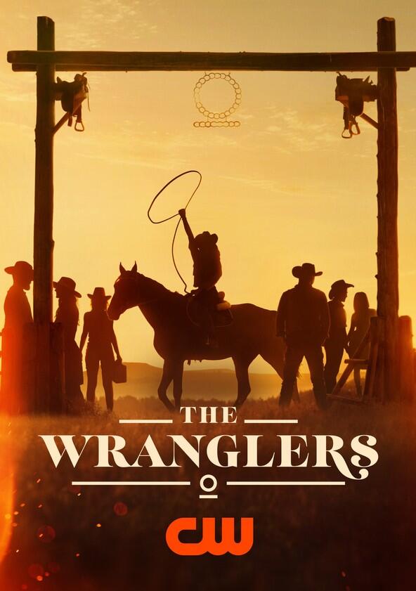 The Wranglers - Season 1 The Wranglers - Season 1