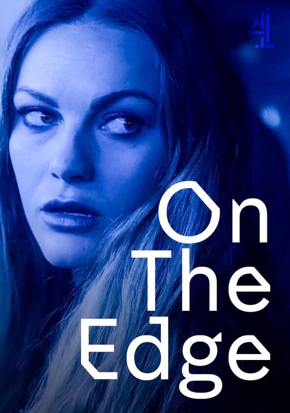 On the Edge - Season 2 On the Edge - Season 2